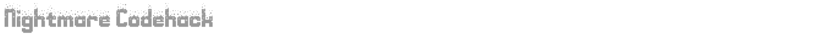 Nightmare Codehack font preview